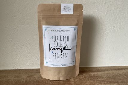 Für Dich soll es Konfetti regnen - Kräutertee Lebensfreude 