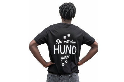 T-Shirt „Der mit dem Hund geht“ - Farbe Schwarz - Druck Weiß