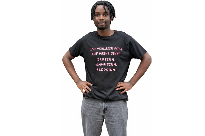 T-Shirt „Ich verlasse mich auf meine Sinne“ - Farbe Schwarz