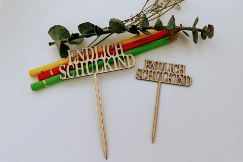 Einschulung- Caketopper- Endlich Schulkind