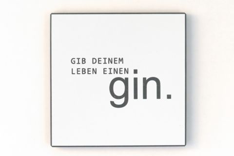 Wandbild in schwarz/weiß Gib Deinem Leben einen Gin.