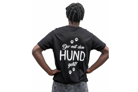 T-Shirt „Der mit dem Hund geht“ - Farbe Schwarz - Druck Weiß