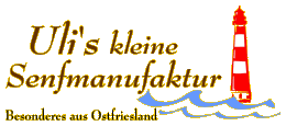 Uli’s kleine Senfmanufaktur